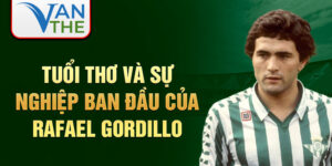 Tuổi thơ và sự nghiệp ban đầu của rafael gordillo