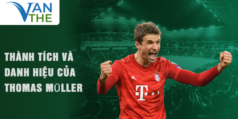 Thành tích và danh hiệu của Thomas Müller